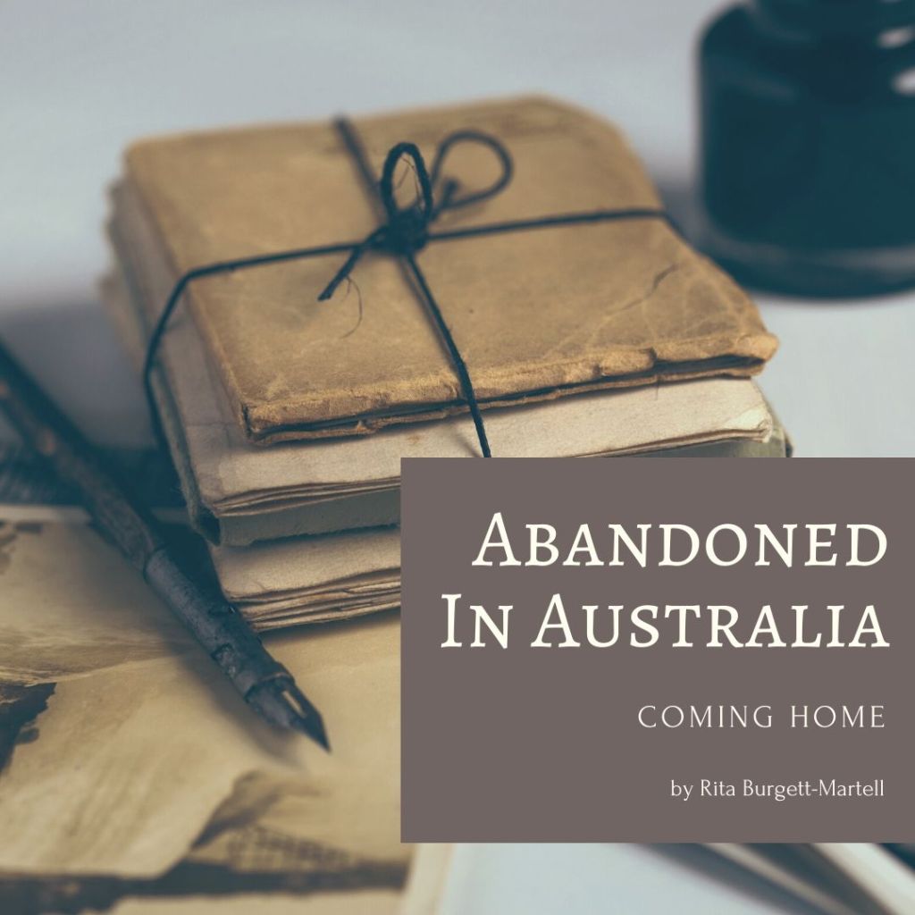 Abandoned In Australia Coming Home